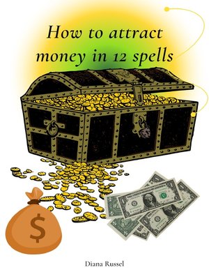cover image of How to attract money in 12 spells
